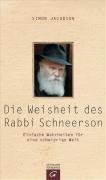 Die Weisheit des Rabbi Schneerson