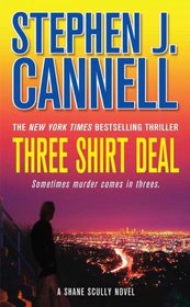 Three Shirt Deal (Shane Scully, Bk 7)