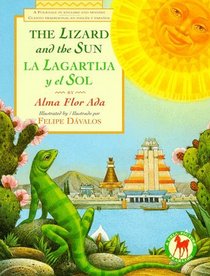 La lagartija y el sol/ The Lizard and the Sun