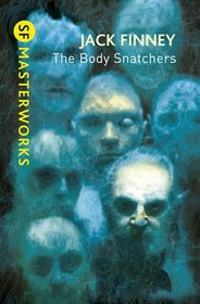 The Body Snatchers (S.F. Masterworks