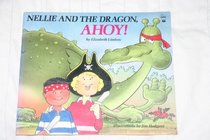 Nellie and the Dragon, Ahoy! (Picture hippo)