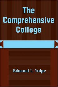 The Comprehensive College: Heading Toward A New Direction In Higher Education
