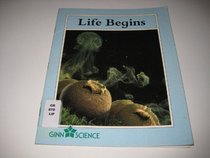 Life Begins (Ginn science: Year 3)