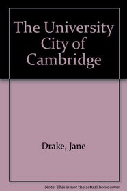 The University City of Cambridge (German Edition)