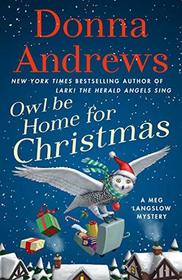 Owl Be Home for Christmas (Meg Langslow, Bk 26)