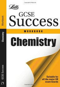 Gcse Chemistry. Workbook (Letts GCSE Success)