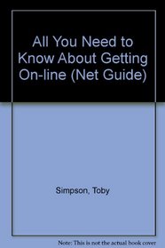 All You Need to Know About Getting On-line (