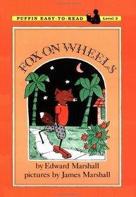 Fox on Wheels (Puffin Easy-to-Read, Level 3)