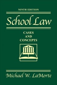 School Law: Cases and Concepts Value Package (includes MyLabSchool Student Access )