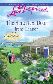 The Hero Next Door (Love Inspired)