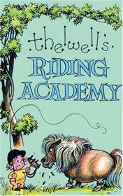 Thelwell's Riding Academy