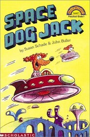 Space Dog Jack (Hello Reader Level 1)
