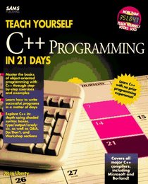 Teach Yourself C++ Programming in 21 Days