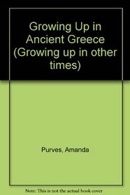 Growing Up in Ancient Greece