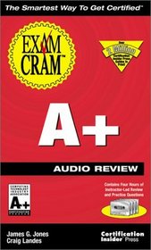 A+ Exam Cram Audio Review