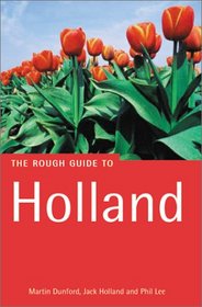 The Rough Guide to Holland, 2nd Edition (Rough Guide the Netherlands)