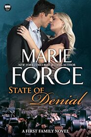 State of Denial (First Family, Bk 5)