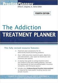 The Addiction Treatment Planner (PracticePlanners)