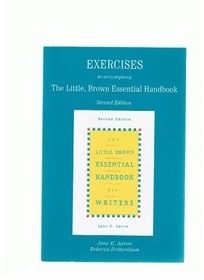 The Little, Brown Essential Handbook for Writers: Exercise Booklet