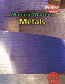 Material Matters Metals (Material Matters)
