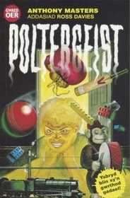 Poltergeist (Cyfres Gwaed Oer)