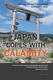 Japan Copes with Calamity: Second Edition