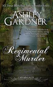A Regimental Murder (Captain Lacey Regency Mysteries)