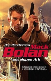 Apocalypse Ark (Mack Bolan, Bk 158)