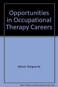 Opportunities in Occupational Therapy Careers