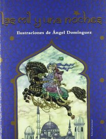 Las Mil y Una Noches / A Thousand and One Nights (Cuentos Universales) (Spanish Edition)