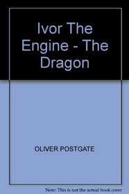 Ivor The Engine - The Dragon