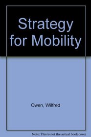 Strategy for Mobility