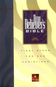 New Believer's Bible: New Living Translation
