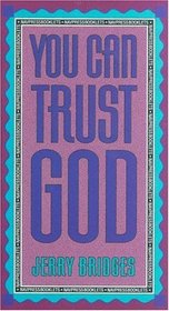 You Can Trust God