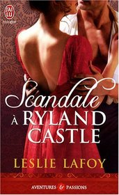 Scandale  Ryland Castle (French Edition)