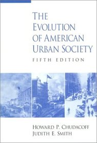 The Evolution of American Urban Society (5th Edition)