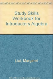 Study Skills Workbook for Introductory Algebra