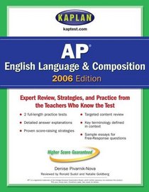 Kaplan AP English Language and Composition 2006 (Kaplan Ap English Language and Composition)