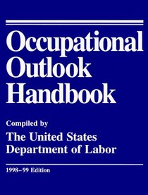 Occupational Outlook Handbook 1998-99 (Occupational Outlook Handbook (Mcgraw))