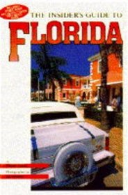 The Insider's Guide to Florida (Insider's Guides)