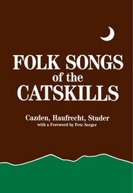 Folk Songs of the Catskills