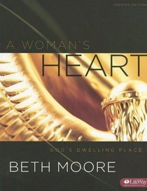 A Woman's Heart: God's Dwelling Place, Member Book UPDATED