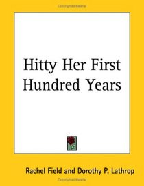 Hitty Her First Hundred Years