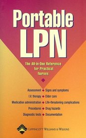 Portable LPN: The All-in-One Reference for Practical Nurses