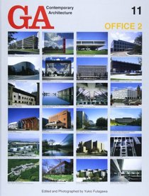 GA Contemporary Architecture: Office No. 2