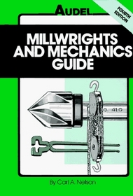 Millwrights and Mechanics Guide