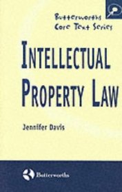 Intellectual Property Law (Butterworth's Core Text)