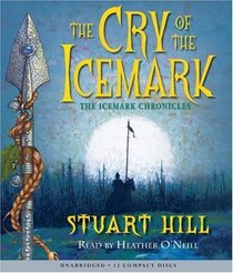 Cry Of The Icemark Audio (The Icemark Chronicles)