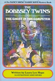 The Ghost in the Computer (Bobbsey Twins, Bk 10)