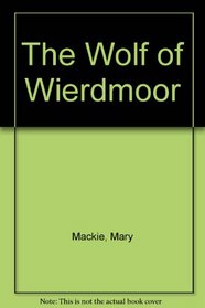 The Wolf of Wierdmoor
